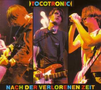 CD Tocotronic: Nach Der Verlorenen Zeit 193954