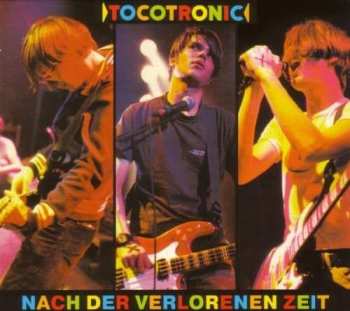Album Tocotronic: Nach Der Verlorenen Zeit