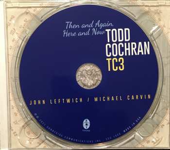 CD Todd Cochran TC3: Then And Again, Here And Now 97990