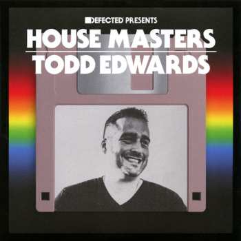 Album Todd Edwards: House Masters