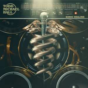 CD Todd Michael Hall: Sonic Healing  149863