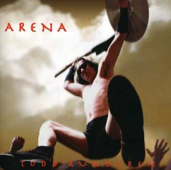 Album Todd Rundgren: Arena