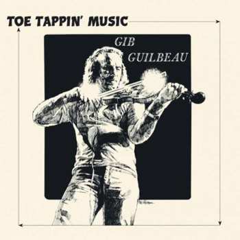 Album Gib Guilbeau: Toe Tappin' Music