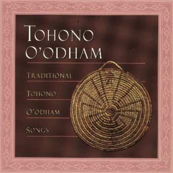 Album Papago: Traditional Tohono O'odham Songs