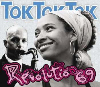 Album Tok Tok Tok: Revolution 69