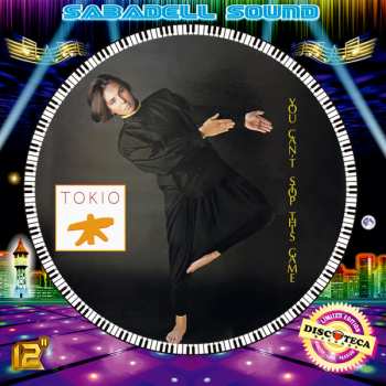 Album TOKIO: You Can't Stop This Game