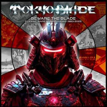 Album Tokyo Blade: Beware The Blade: Classic Rare & Unreleased 83
