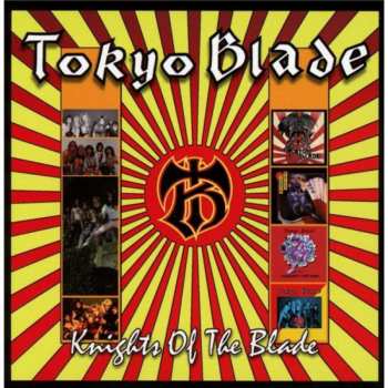 Album Tokyo Blade: Knights Of The Blade