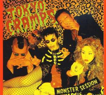 Album Tokyo Cramps: Monster Sessions