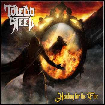 CD Toledo Steel: Heading For The Fire 185307
