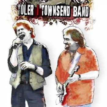 Album Toler | Townsend Band: Toler | Townsend Band