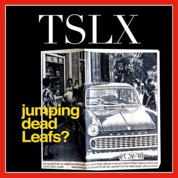 Tolouse Low Trax: Jumping Dead Leafs?
