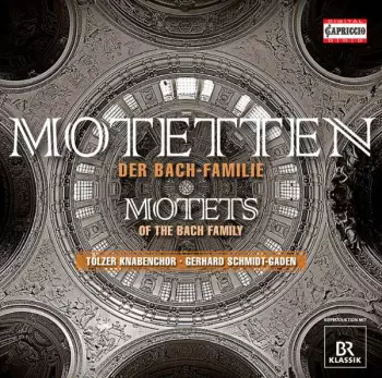 Motetten Der Bach-Familie = Motets Of The Bach-Family