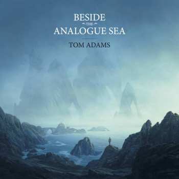 Album Tom Adams: Beside The Analogue Sea