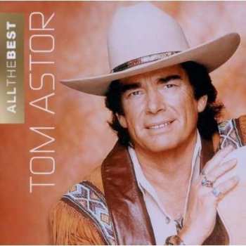 Album Tom Astor: All The Best