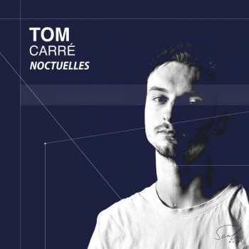 Album Tom Carre: Noctuelles