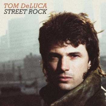 Album Tom De Luca: Street Rock