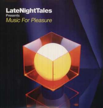 Album Tom Findlay: LateNightTales Presents Music For Pleasure