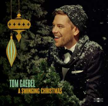 CD Tom Gaebel: A Swinging Christmas 367490