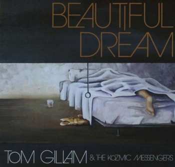 Album Tom Gillam & The Kosmic Messengers: Beautiful Dream