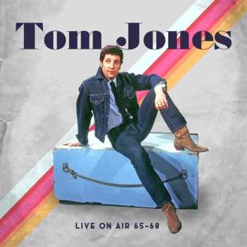 Album Tom Jones: Live On Air 65 - 68