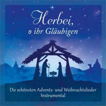 Album Tom Keene: Herbei, O Ihr Gläubigen