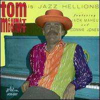 CD Tom McDermott And His Jazz Hellions: Tom Mcdermott And His Jazz Hellions 467194