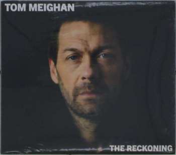 CD Tom Meighan: The Reckoning 463653