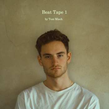 2LP Tom Misch: Beat Tape 1 269861