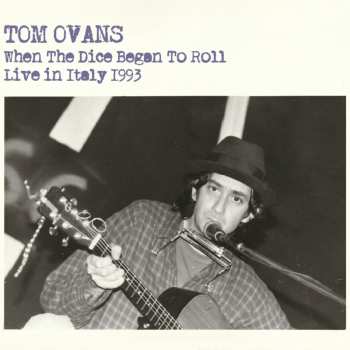 Album Tom Ovans: When The Dice Began To Roll