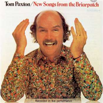 Tom Paxton: New Songs From The Briarpatch