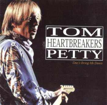 Tom Petty And The Heartbreakers: Don't Bring Me Down