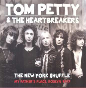 CD Tom Petty And The Heartbreakers: The New York Shuffle 426843