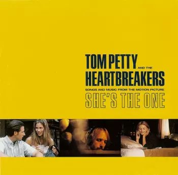 Tom Petty And The Heartbreakers: She's The One - Songs And Music From The Motion Picture