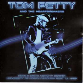 CD Tom Petty And The Heartbreakers: Dean E Smith Activity Center University Of North Carolina Sept 13 1989 478302