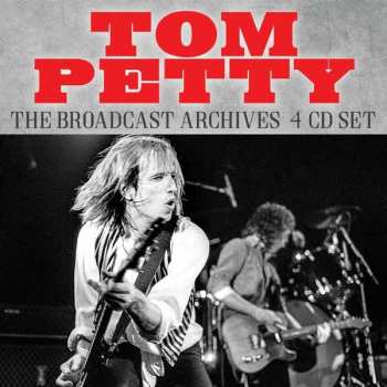 4CD/Box Set Tom Petty: The Broadcast Archives 436044