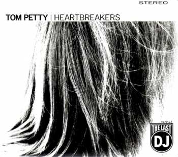 Album Tom Petty And The Heartbreakers: The Last DJ