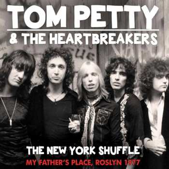 CD Tom Petty And The Heartbreakers: The New York Shuffle 426843