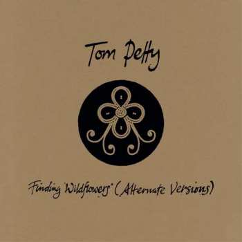 Album Tom Petty: Finding Wildflowers (Alternate Versions)