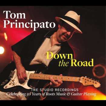 Album Tom Principato: Down The Road