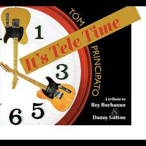 Album Tom Principato: It's Tele Time