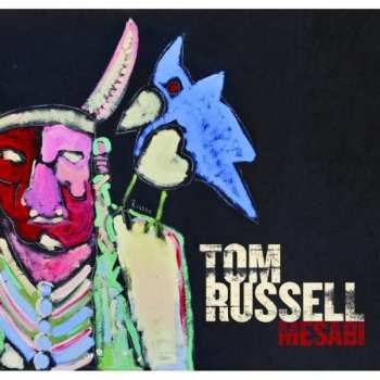 Album Tom Russell: Mesabi