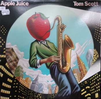 Album Tom Scott: Apple Juice