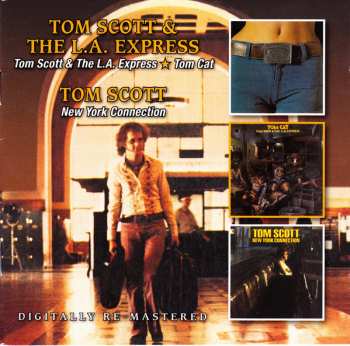 2CD Tom Scott: Tom Scott & The L.A. Express / Tom Cat / New York Connection 502333
