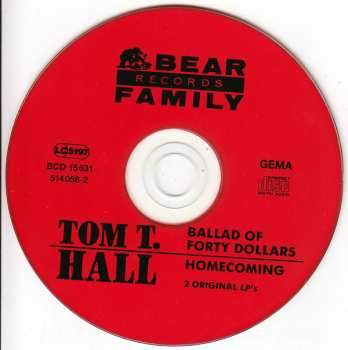 CD Tom T. Hall: Ballad Of Forty Dollars/Homecoming 481435