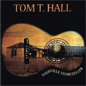 Album Tom T. Hall: Nashville Storyteller