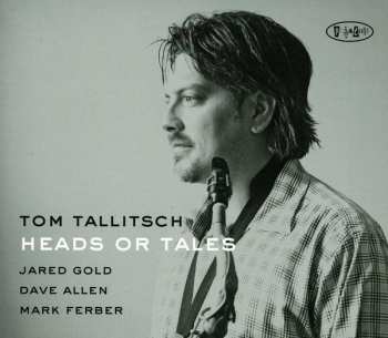 Album Tom Tallitsch: Heads Or Tales
