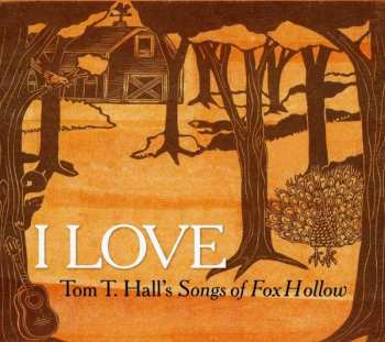 Album Tom T..trib Hall: I Love