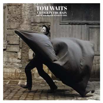 Album Tom Waits: A Rider In The Rain