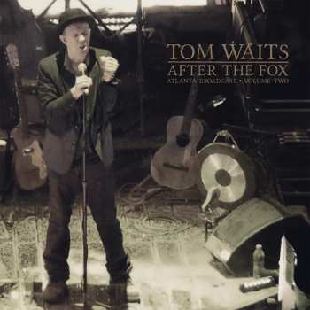 Album Tom Waits: After The Fox Vol. 2